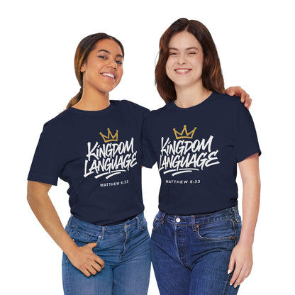 Kingdom Language Crown Tee — Christian Faith Graphic T-Shirt