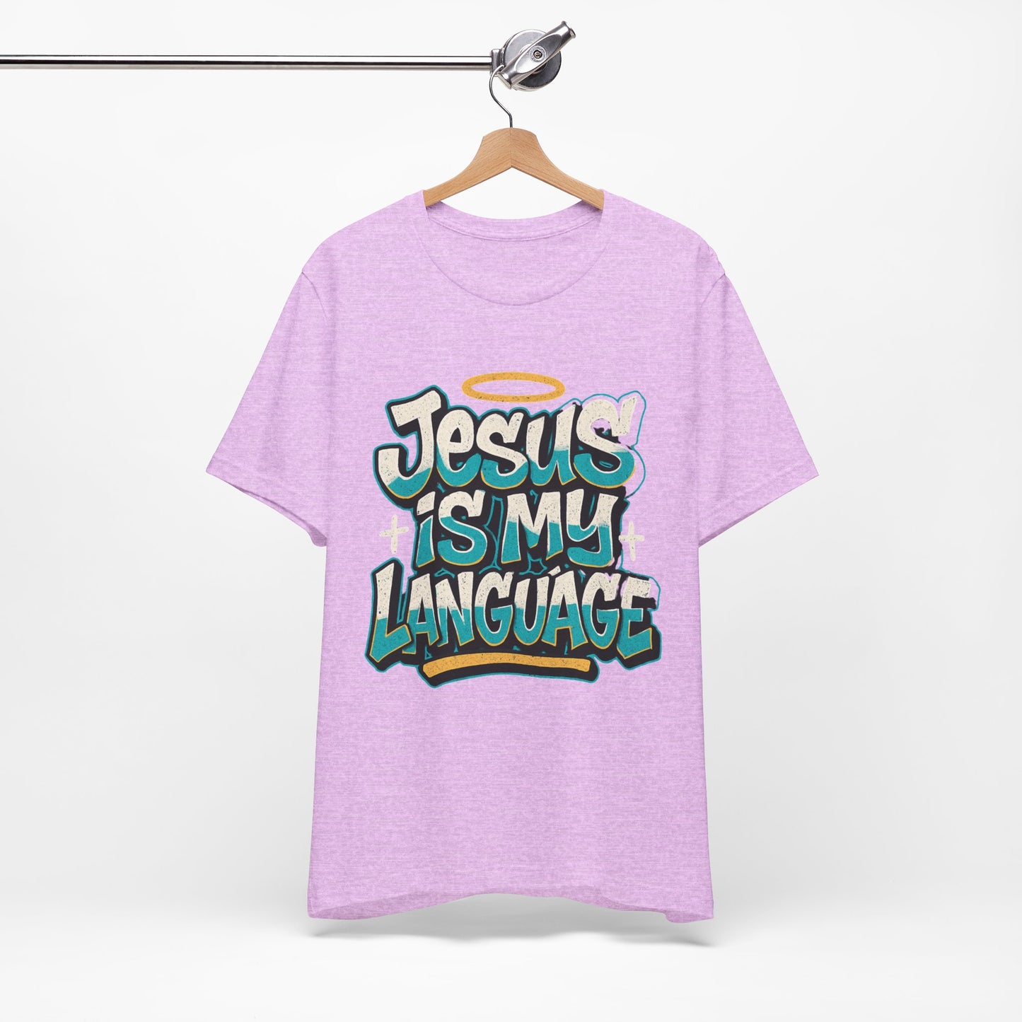 Jesus Is My Language Unisex T-Shirt — Christian Faith Graphic Tee