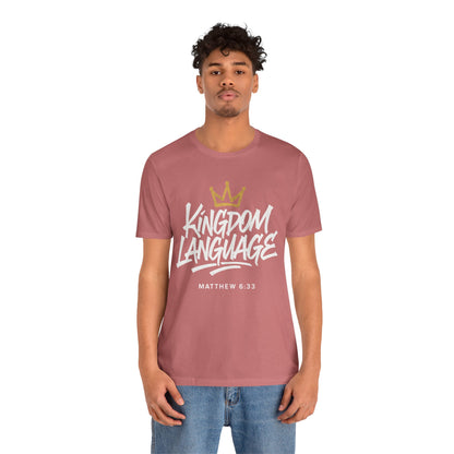 Kingdom Language Crown Tee — Christian Faith Graphic T-Shirt