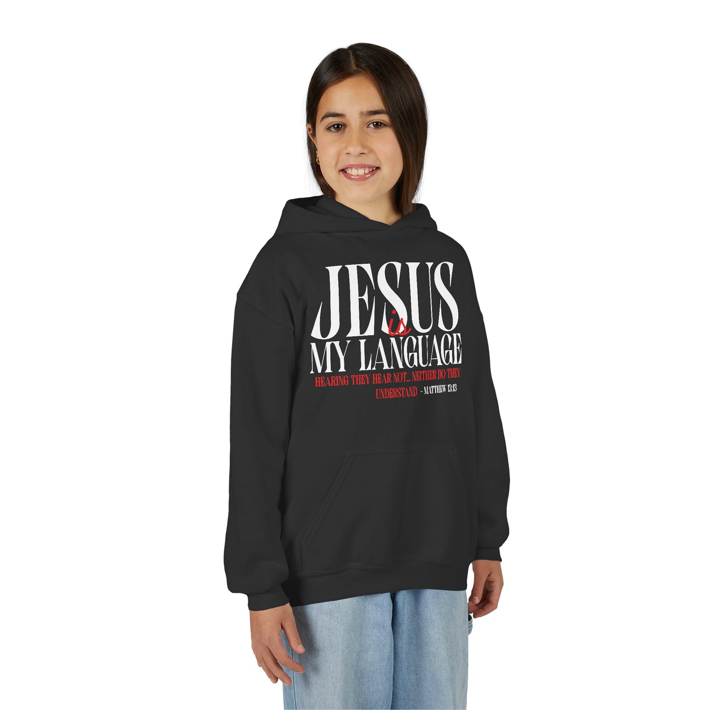 Youth Hoodie — "Jesus Is My Language"