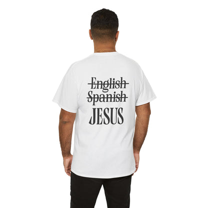 Jesus Is My Language T‑Shirt — "Jesus" Scripture Tee (Matthew 13)