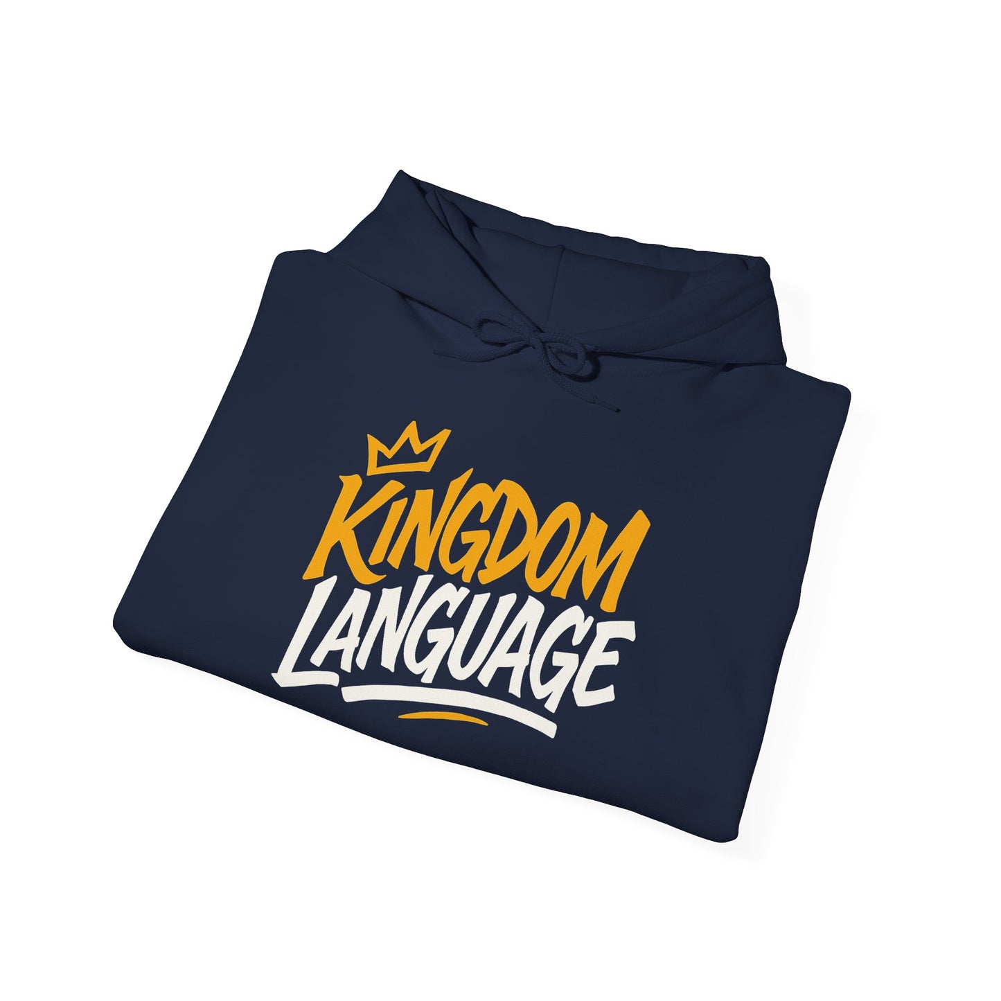 Kingdom Language Unisex Hoodie — Bold Script Christian Faith Sweatshirt