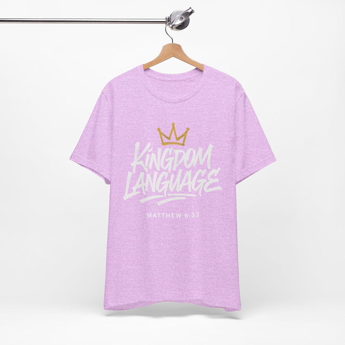 Kingdom Language Crown Tee — Christian Faith Graphic T-Shirt