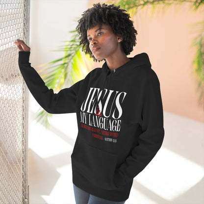 Jesus Is My Language Hoodie — Faith-Based Christian Hoodie