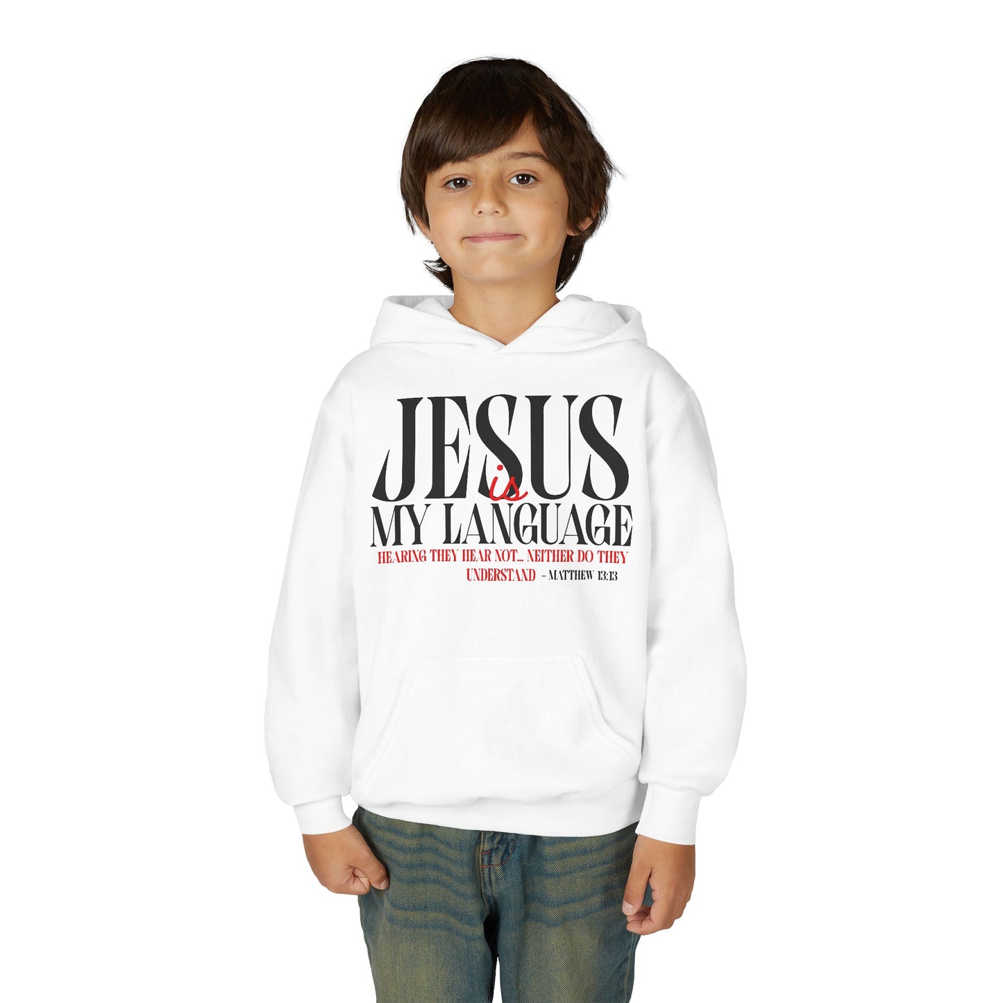 Jesus Is My Language Hoodie — Youth Christian Faith Hoodie