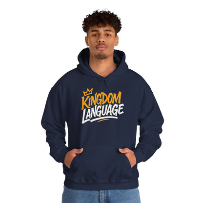 Kingdom Language Unisex Hoodie — Bold Script Christian Faith Sweatshirt