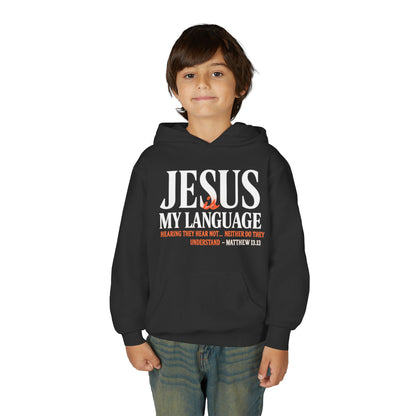Youth Hoodie — "Jesus My Language" Christian Faith Sweatshirt