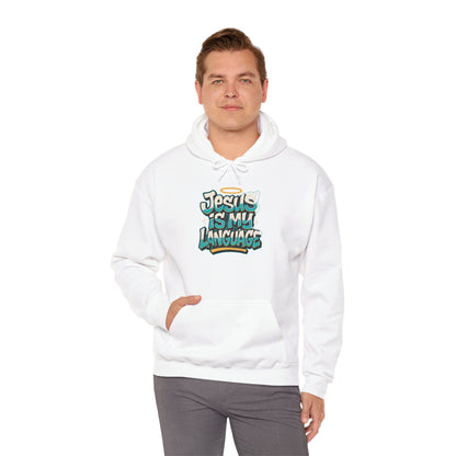 Jesus Is My Language Hoodie — Faith Graphic Pullover