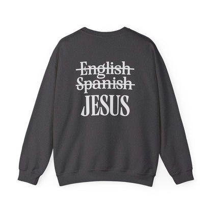 Christian Crewneck Sweatshirt — "Jesus My Language" Pullover (Matthew 13:43)