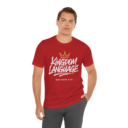 Kingdom Language Crown Tee — Christian Faith Graphic T-Shirt