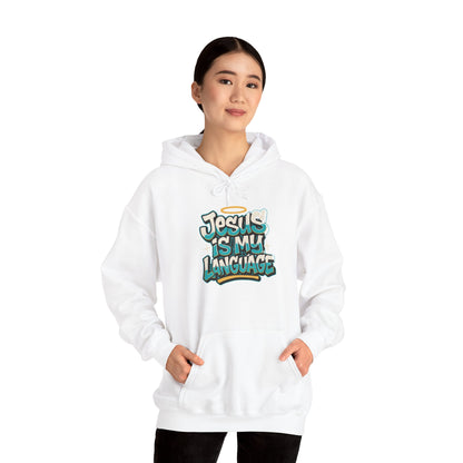 Jesus Is My Language Hoodie — Faith Graphic Pullover