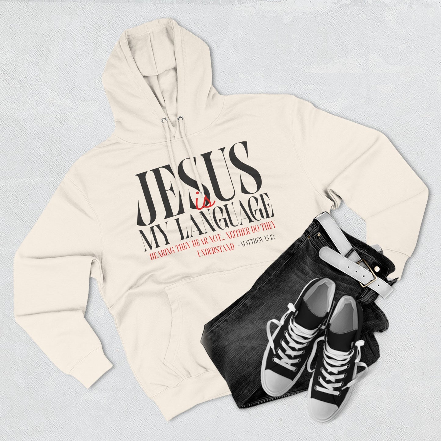 Jesus Is My Language Hoodie
