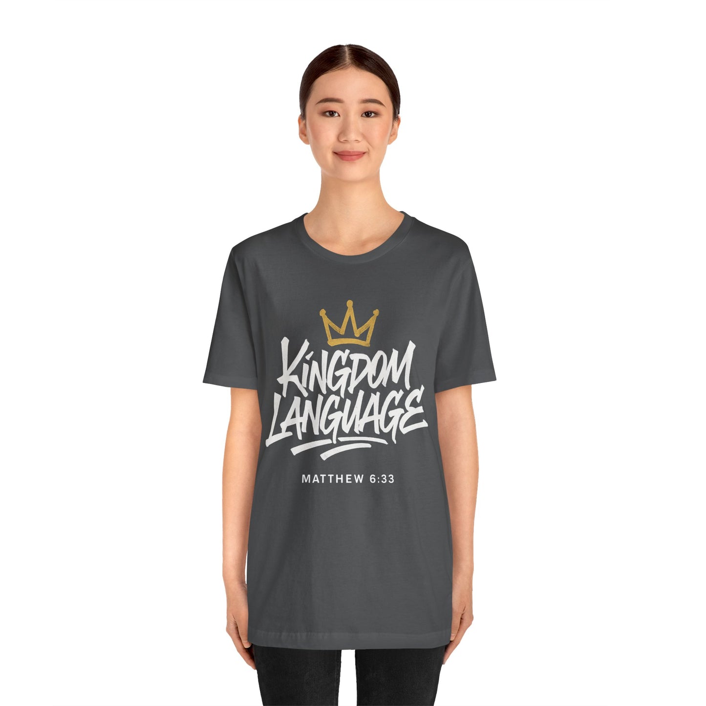 Kingdom Language Crown Tee — Christian Faith Graphic T-Shirt