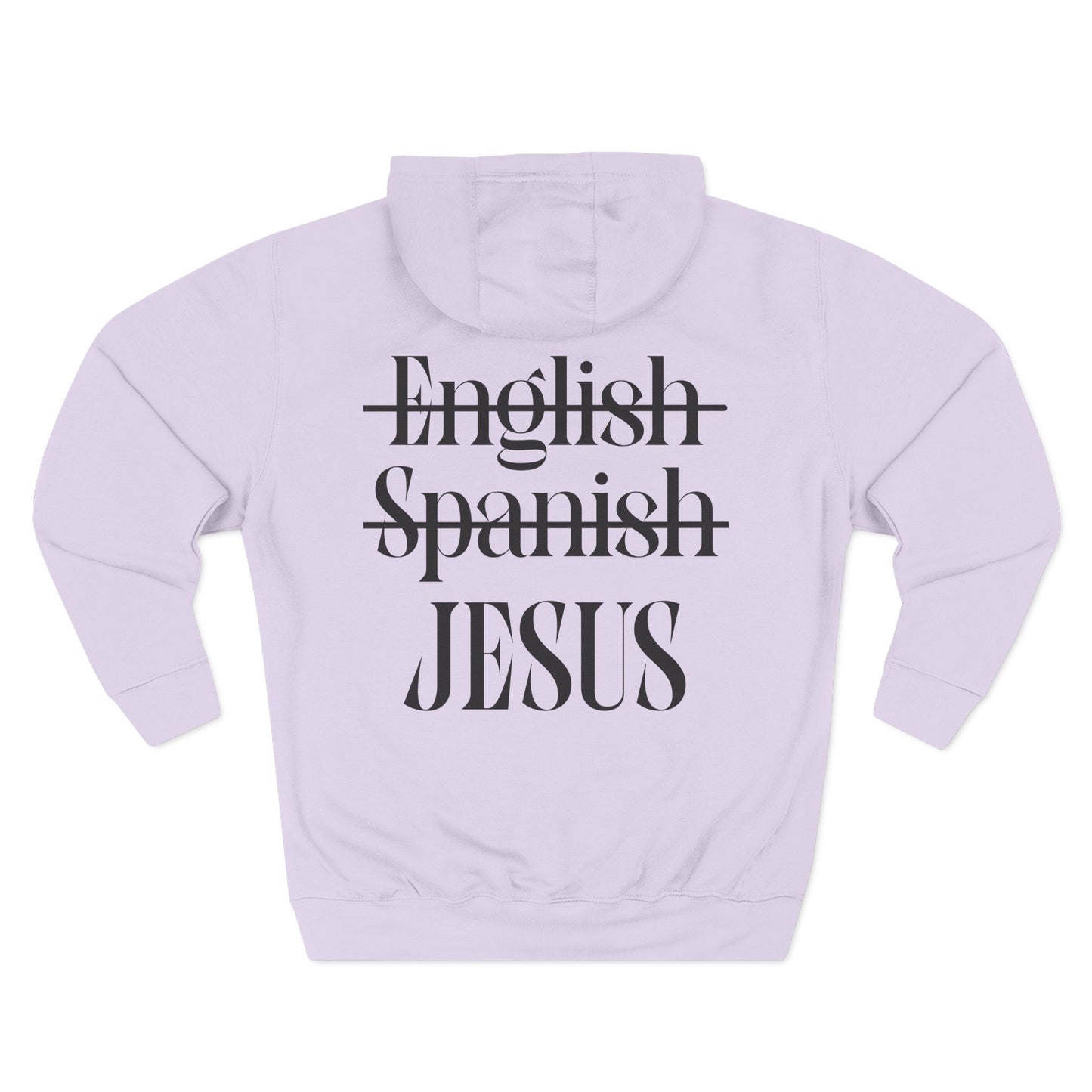 Jesus Is My Language Hoodie