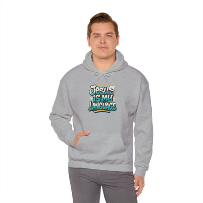 Jesus Is My Language Hoodie — Faith Graphic Pullover