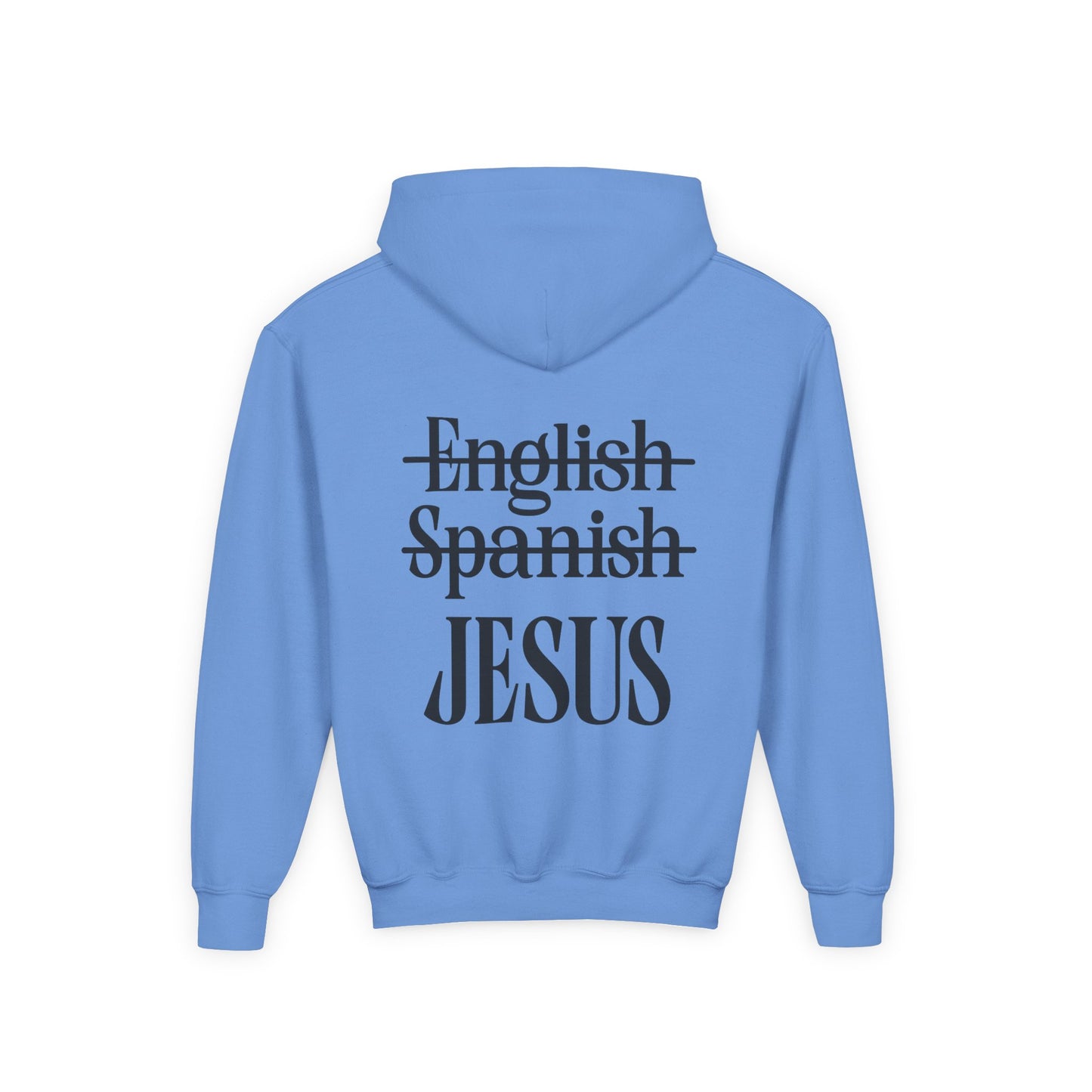 Jesus Is My Language Youth Hoodie — Christian Faith Sweatshirt (Matthew 13:13)