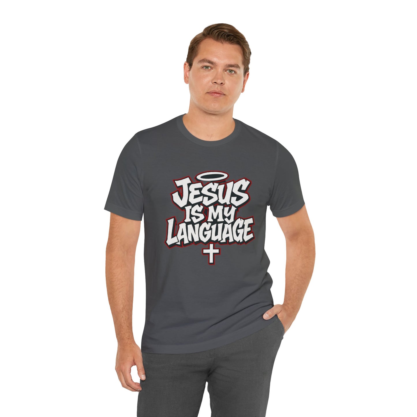 Jesus Is My Language T‑Shirt — Christian Faith Graphic Tee