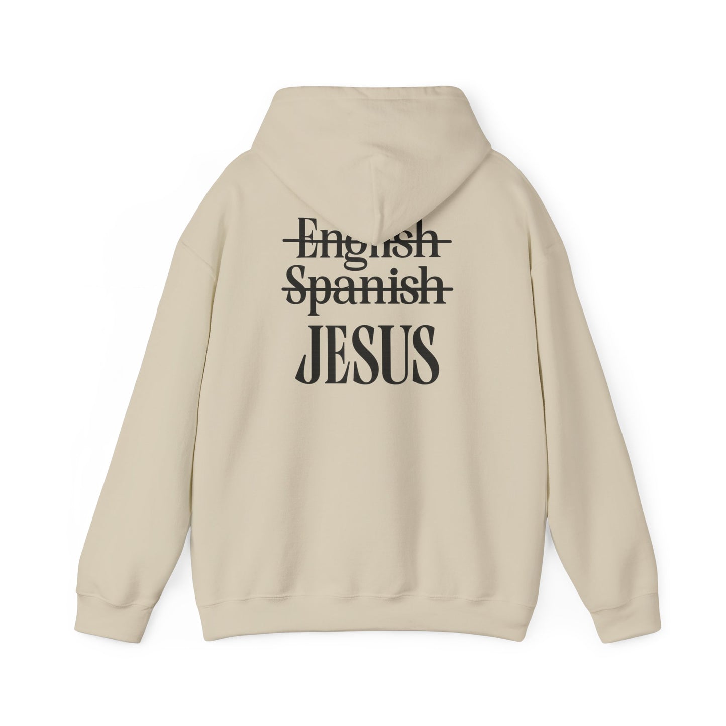 Jesus Is My Language--Unisex White Hoodie