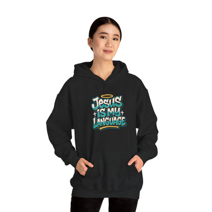 Jesus Is My Language Hoodie — Faith Graphic Pullover