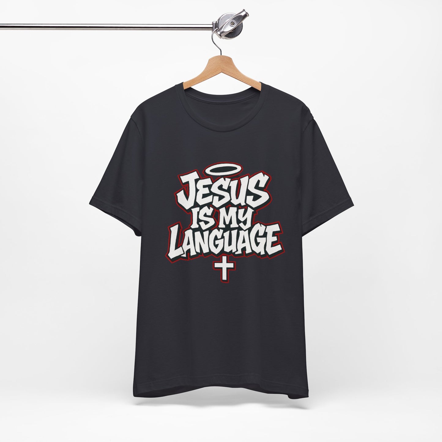 Jesus Is My Language T‑Shirt — Christian Faith Graphic Tee