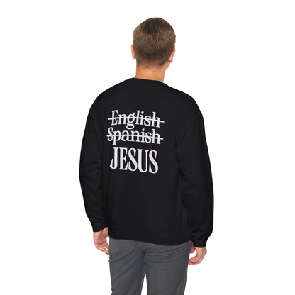 Christian Crewneck Sweatshirt — "Jesus My Language" Pullover (Matthew 13:43)