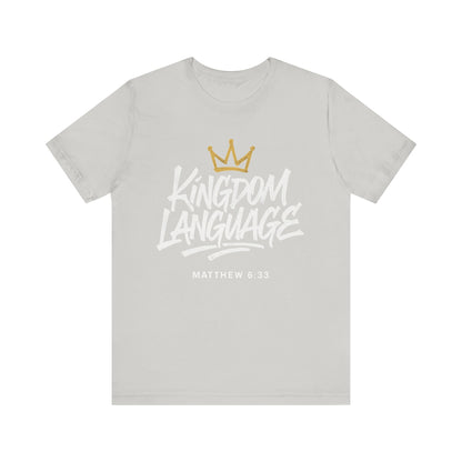 Kingdom Language Crown Tee — Christian Faith Graphic T-Shirt