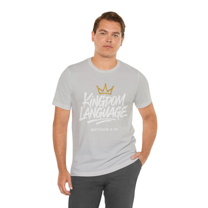 Kingdom Language Crown Tee — Christian Faith Graphic T-Shirt