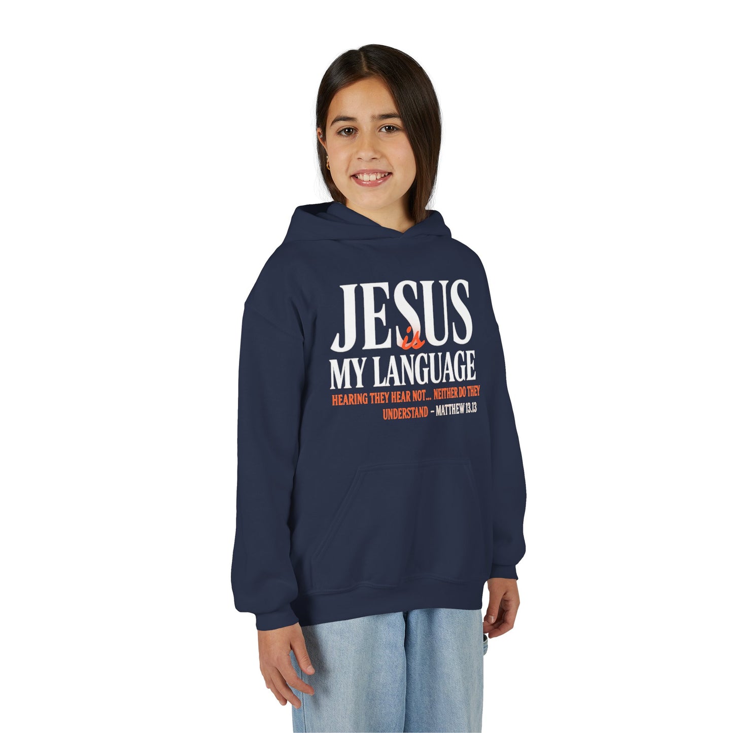 Youth Hoodie — "Jesus My Language" Christian Faith Sweatshirt