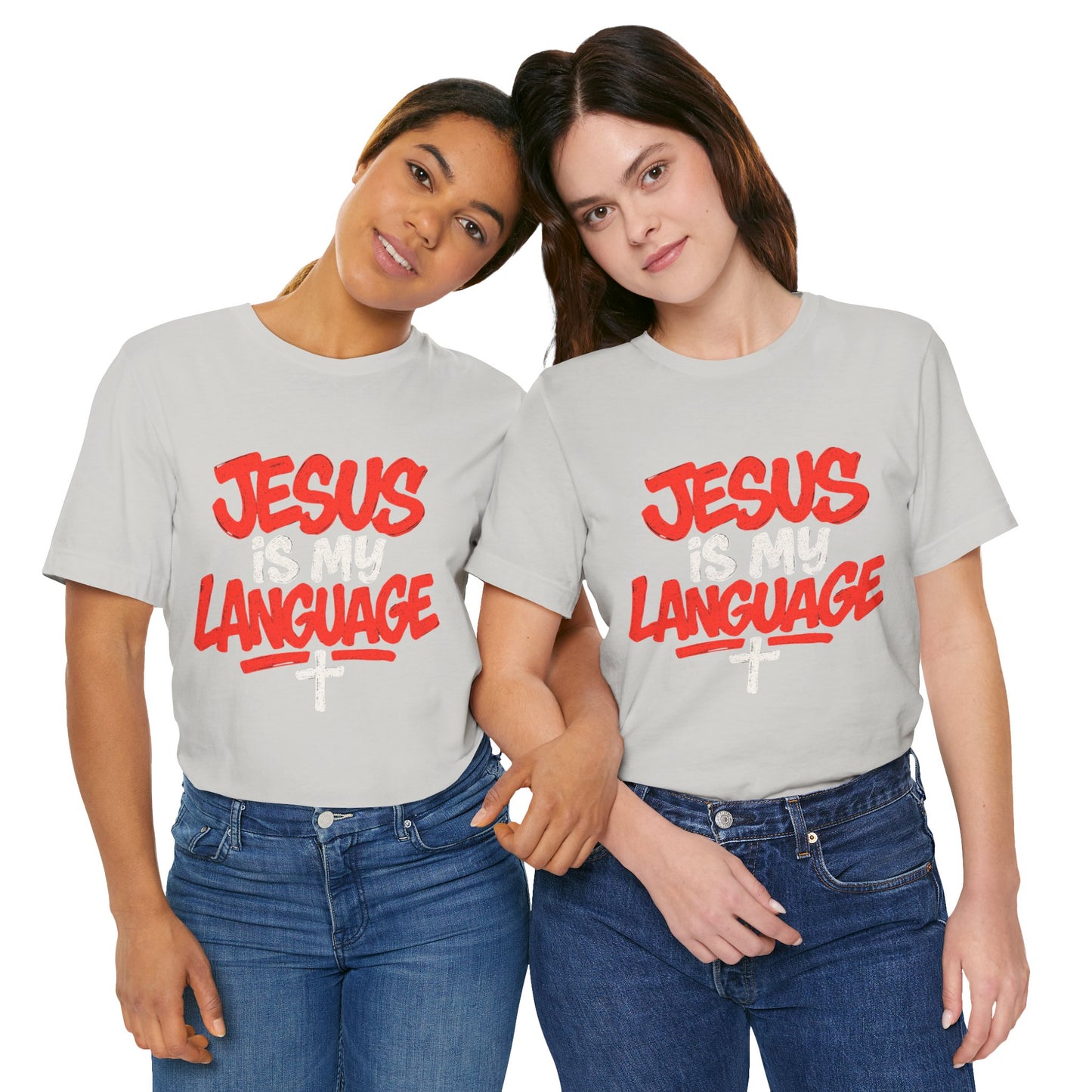 Jesus Is My Language Tee — Christian Faith Graphic T-Shirt