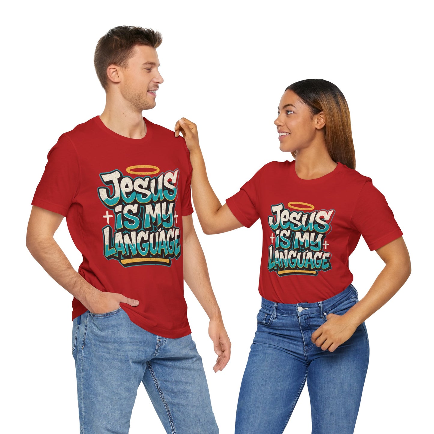 Jesus Is My Language Unisex T-Shirt — Christian Faith Graphic Tee