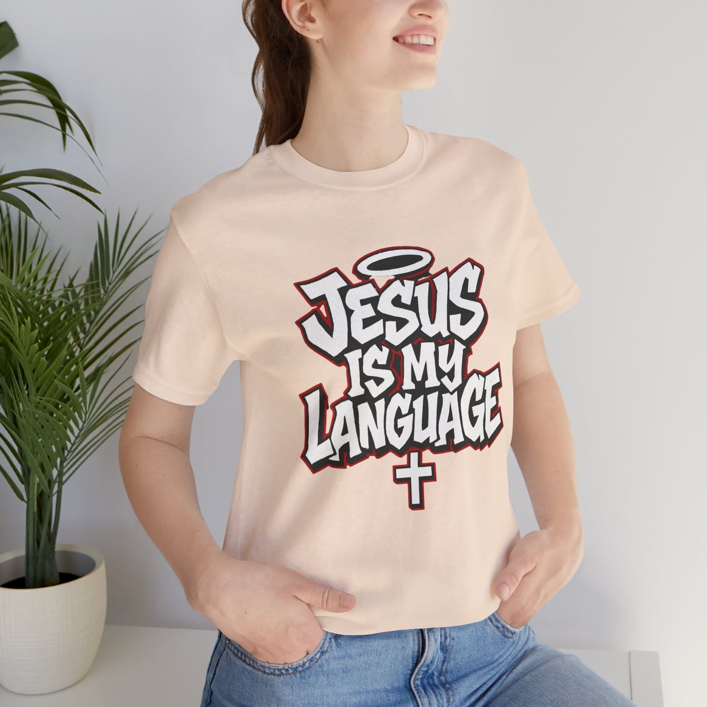 Jesus Is My Language T‑Shirt — Christian Faith Graphic Tee