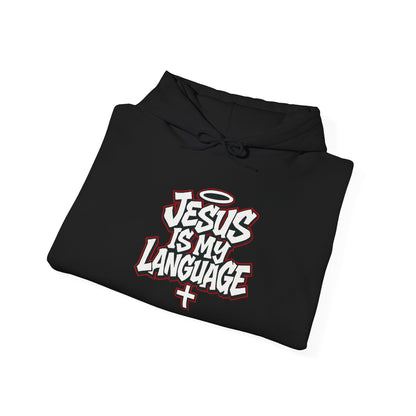 Faith Hoodie — "Jesus Is My Language" Graphic Pullover