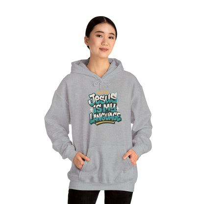 Jesus Is My Language Hoodie — Faith Graphic Pullover
