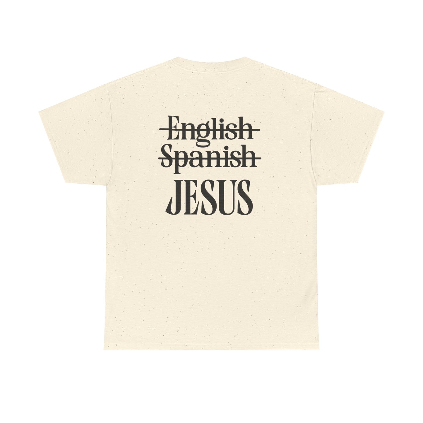Jesus Is My Language T‑Shirt — "Jesus" Scripture Tee (Matthew 13)