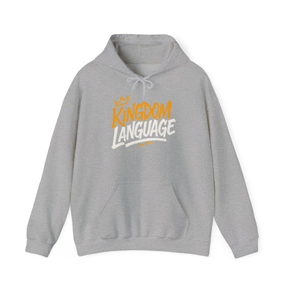 Kingdom Language Unisex Hoodie — Bold Script Christian Faith Sweatshirt