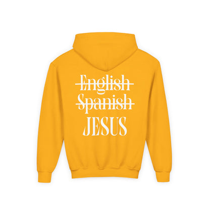 Youth Hoodie — "Jesus Is My Language"