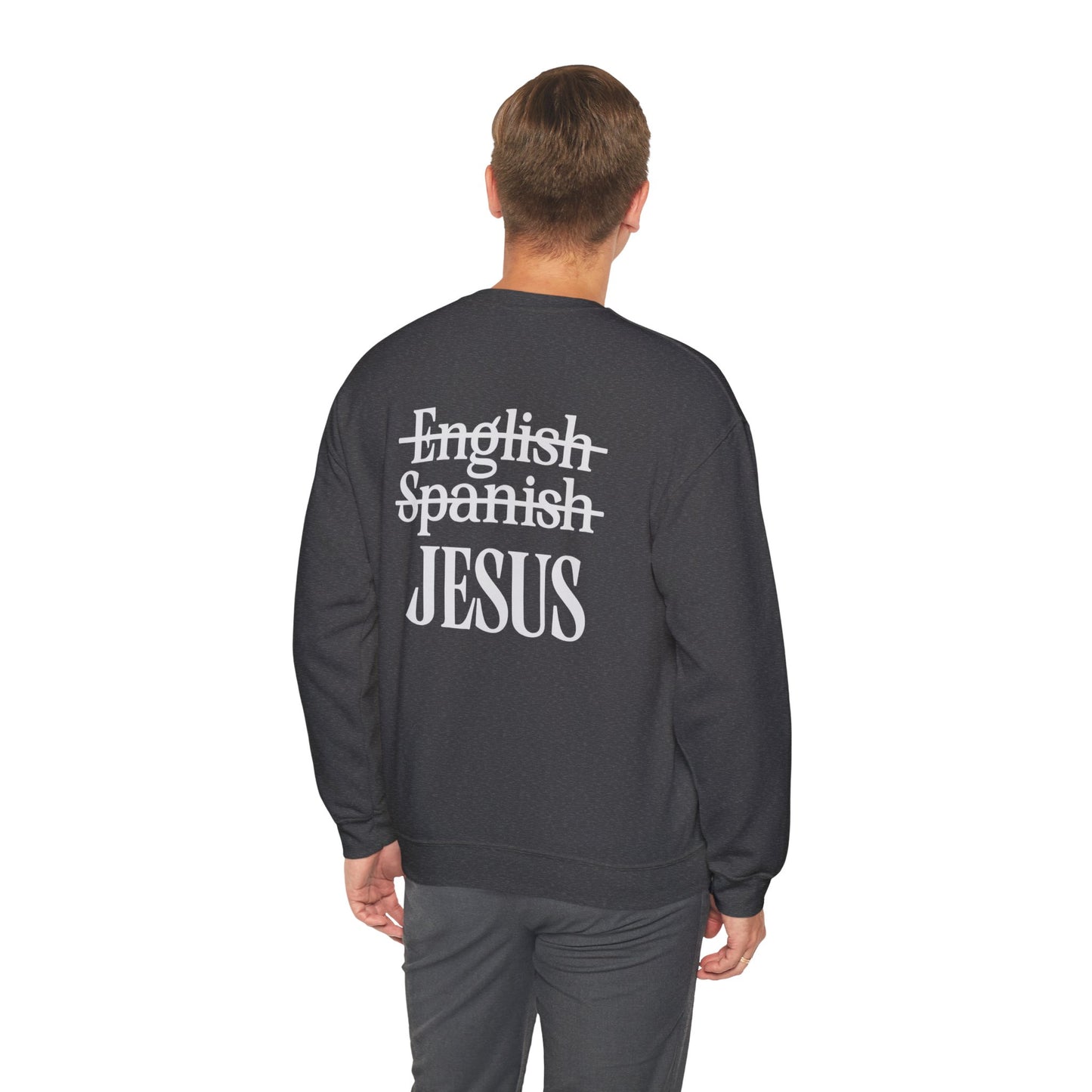 Christian Crewneck Sweatshirt — "Jesus My Language" Pullover (Matthew 13:43)