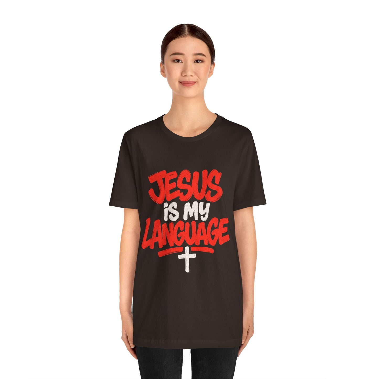 Jesus Is My Language Tee — Christian Faith Graphic T-Shirt