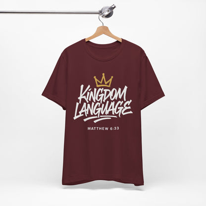 Kingdom Language Crown Tee — Christian Faith Graphic T-Shirt