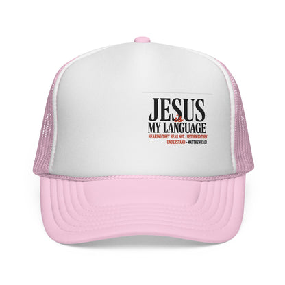 Trucker Cap — "Jesus My Language" Christian Faith Mesh Hat