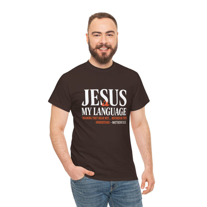 Jesus My Language T-Shirt — Faith-Based Christian Tee (Front & Back Scripture Design)