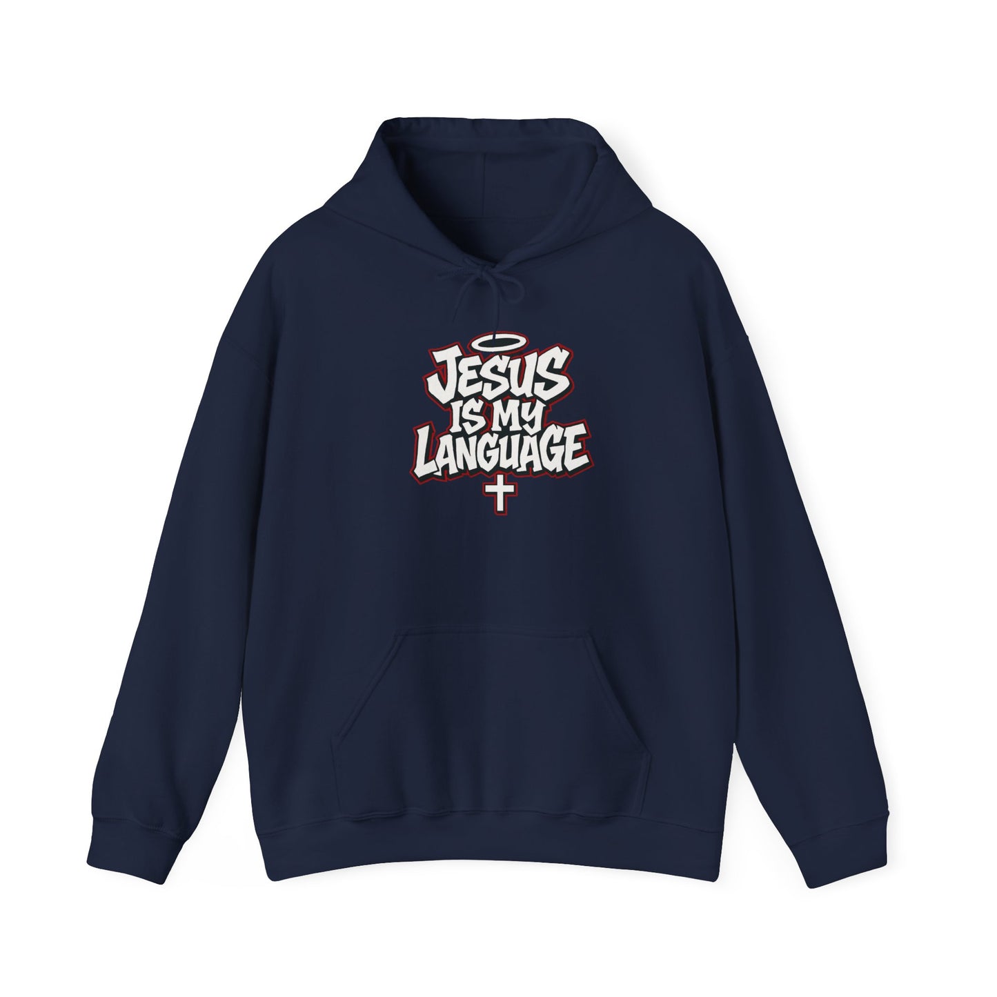Faith Hoodie — "Jesus Is My Language" Graphic Pullover