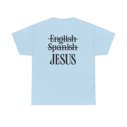 Jesus Is My Language T‑Shirt — "Jesus" Scripture Tee (Matthew 13)