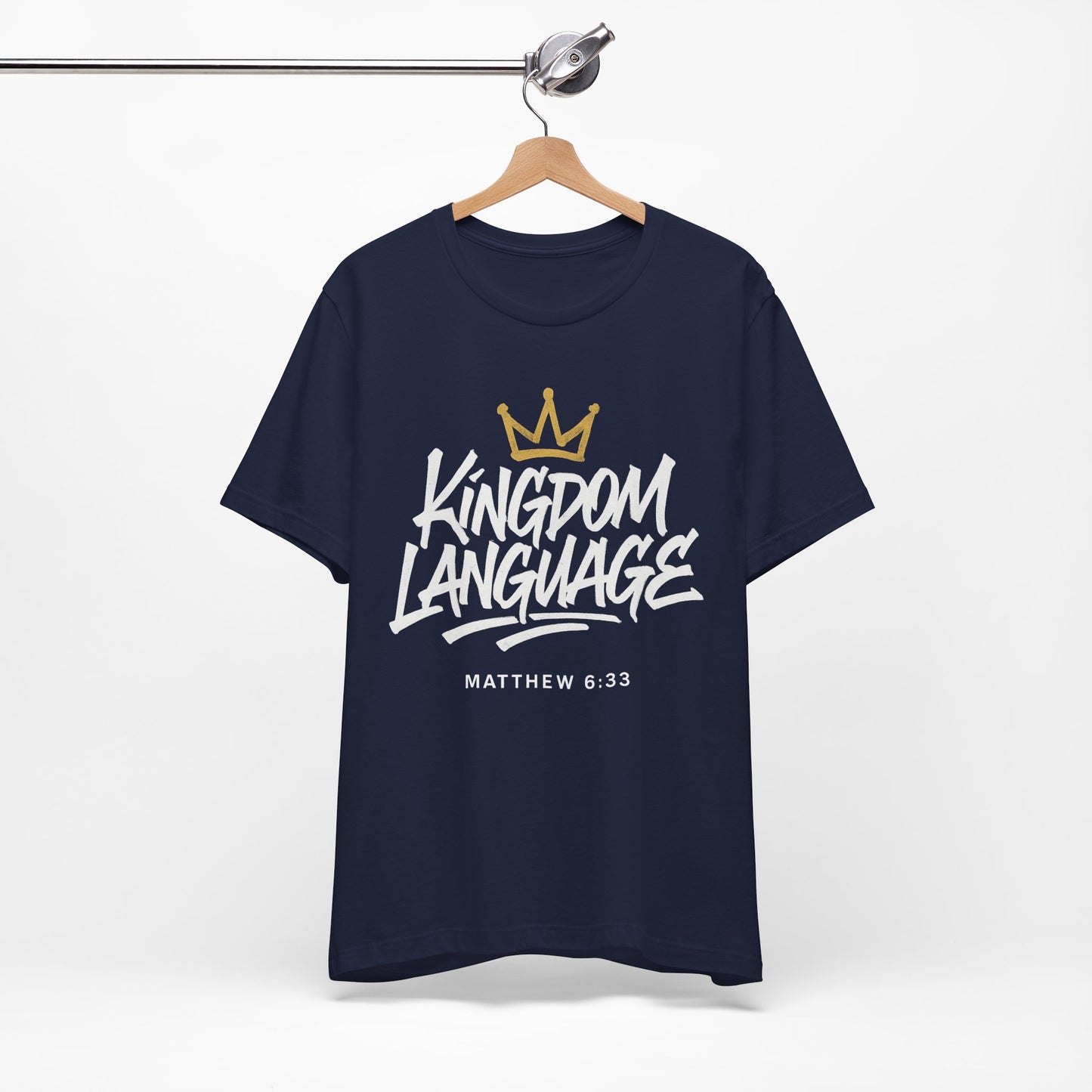 Kingdom Language Crown Tee — Christian Faith Graphic T-Shirt