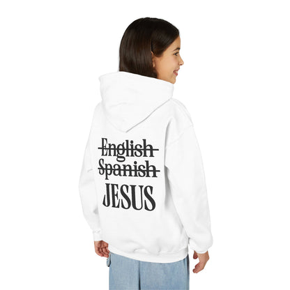 Jesus Is My Language Youth Hoodie — Christian Faith Sweatshirt (Matthew 13:13)