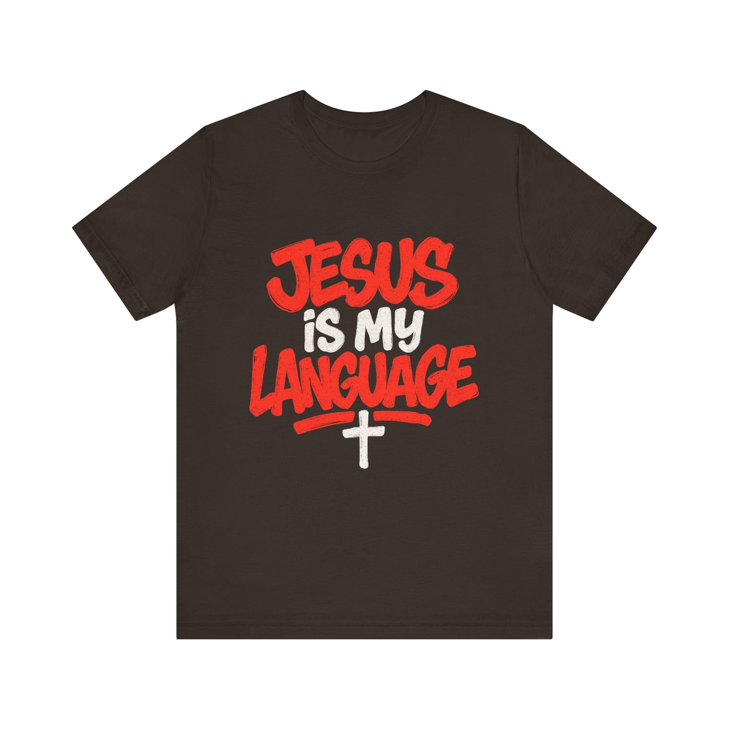 Jesus Is My Language Tee — Christian Faith Graphic T-Shirt