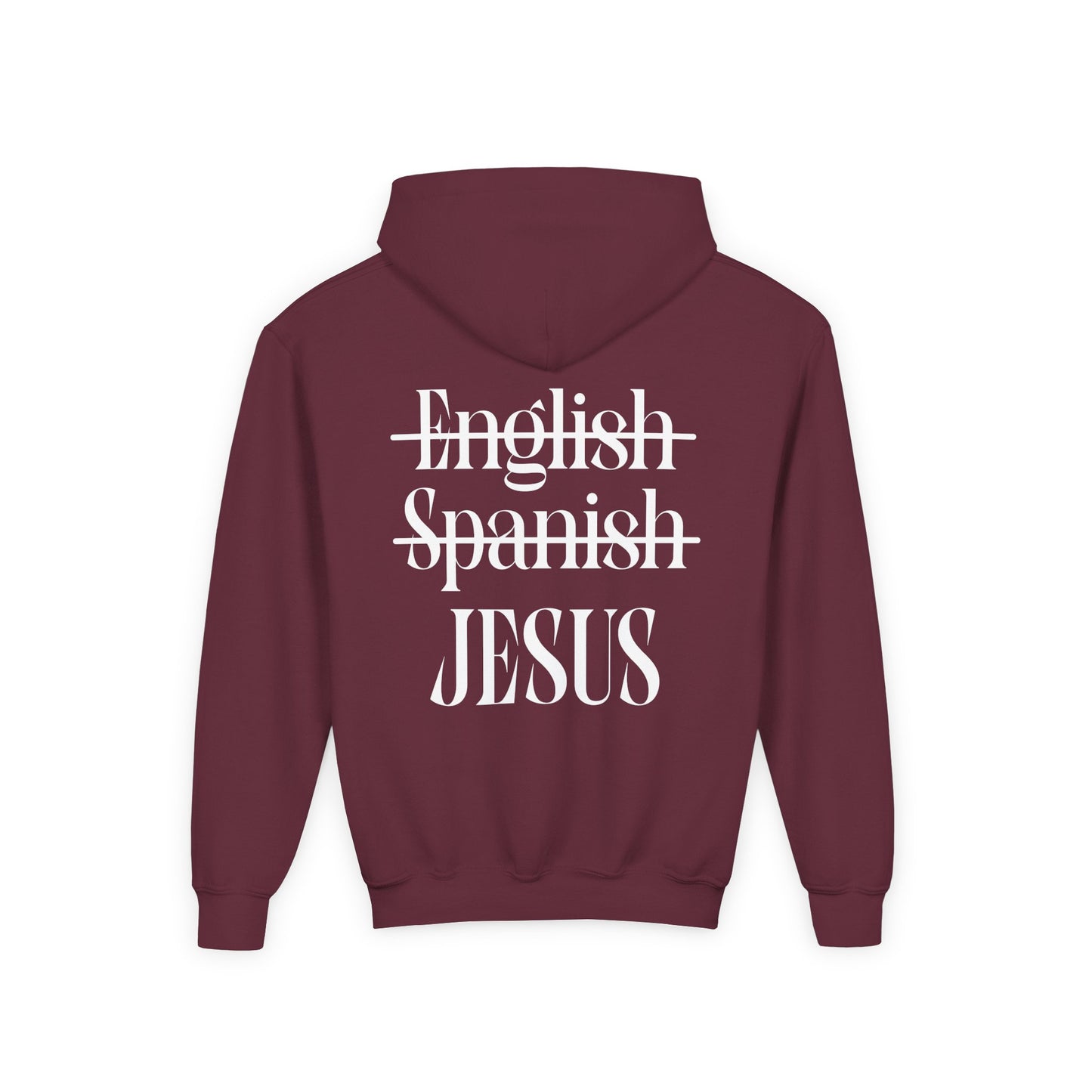 Youth Hoodie — "Jesus Is My Language"