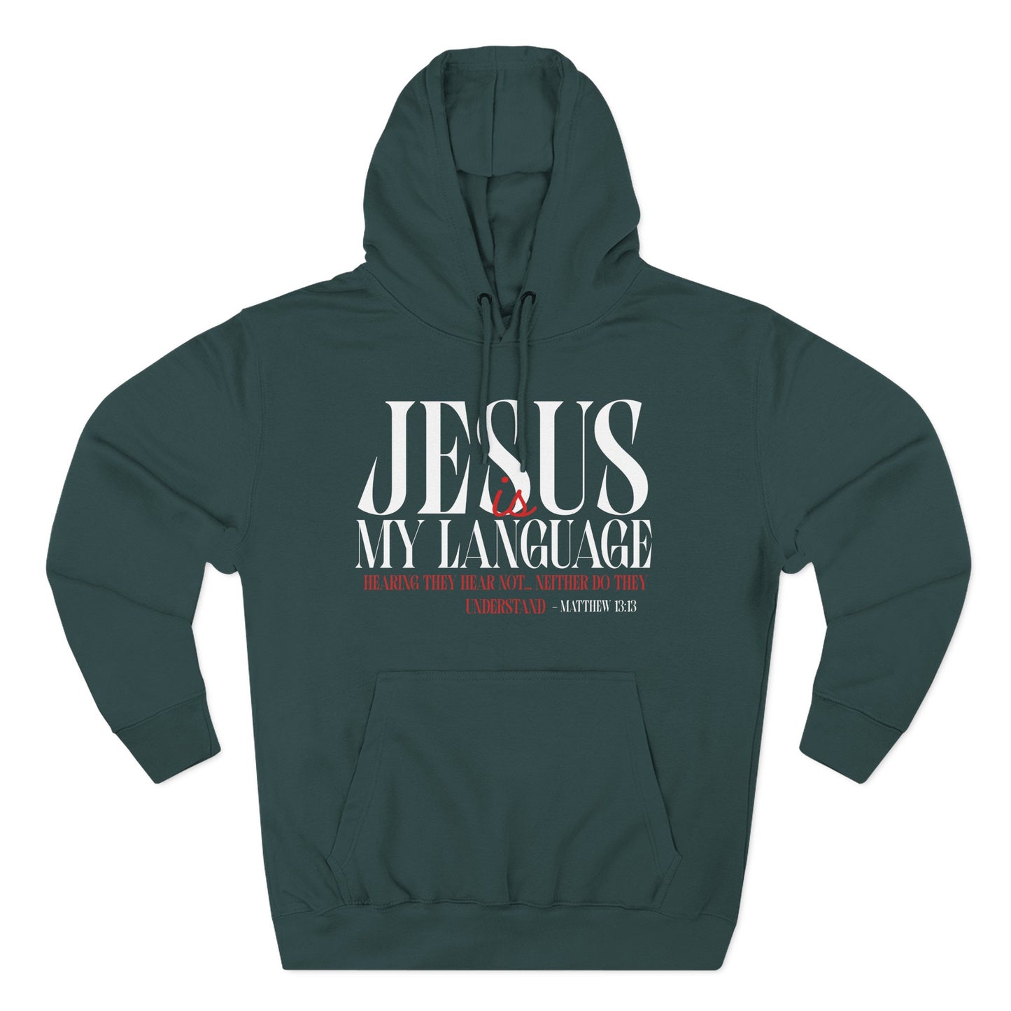 Jesus Is My Language Hoodie — Faith-Based Christian Hoodie