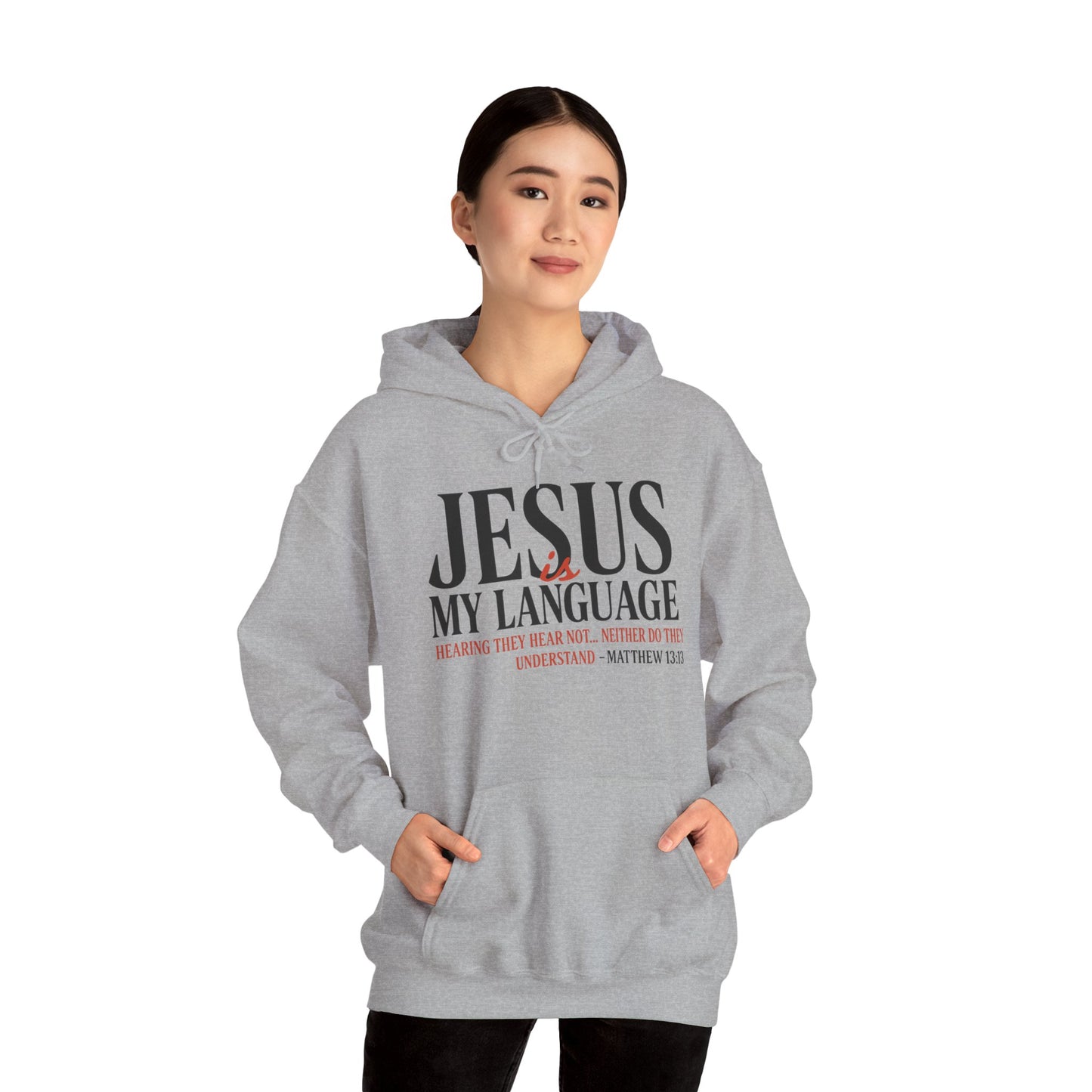 Jesus Is My Language--Unisex White Hoodie