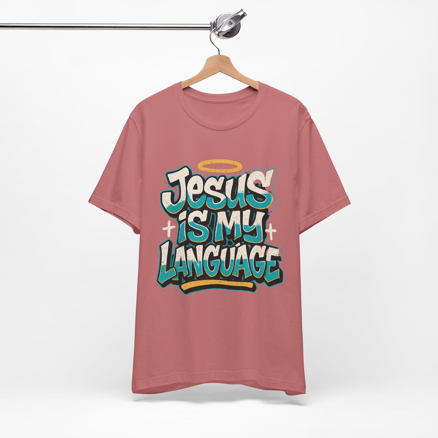 Jesus Is My Language Unisex T-Shirt — Christian Faith Graphic Tee